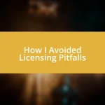 How I Avoided Licensing Pitfalls