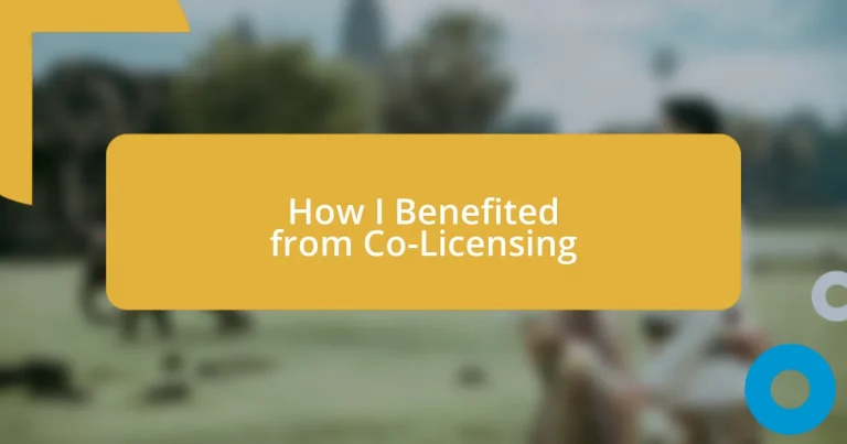 How I Benefited from Co-Licensing