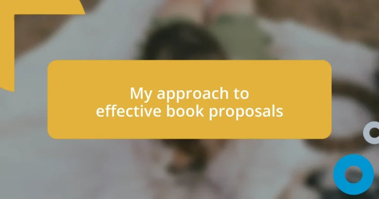 My approach to effective book proposals