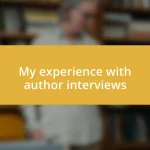 My experience with author interviews