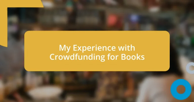 My Experience with Crowdfunding for Books