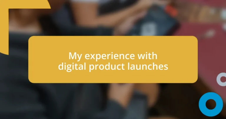 My experience with digital product launches