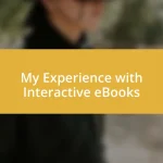 My Experience with Interactive eBooks