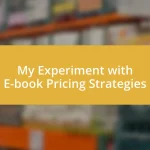 My Experiment with E-book Pricing Strategies