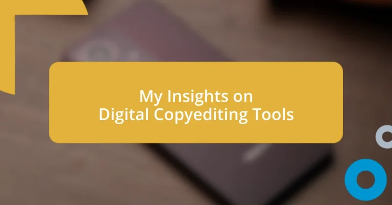 My Insights on Digital Copyediting Tools