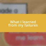 What I learned from my failures