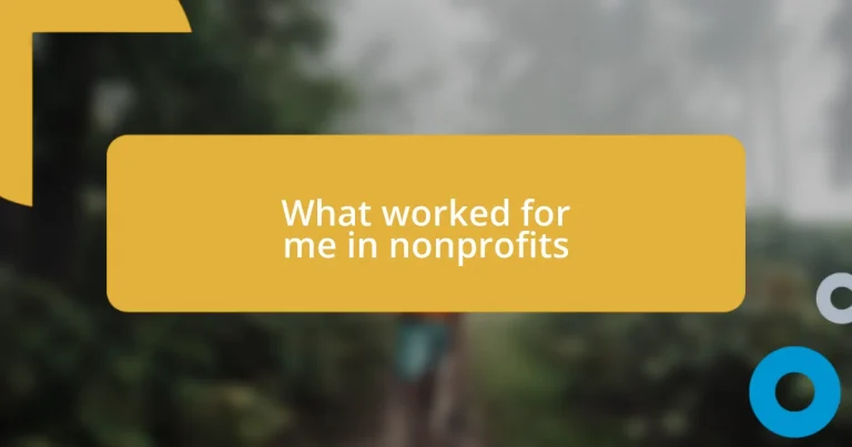 What worked for me in nonprofits